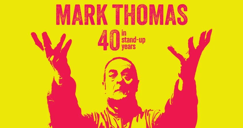 Mark Thomas 40 in Stand-Up Years